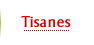 Tisanes