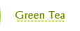 Green Tea